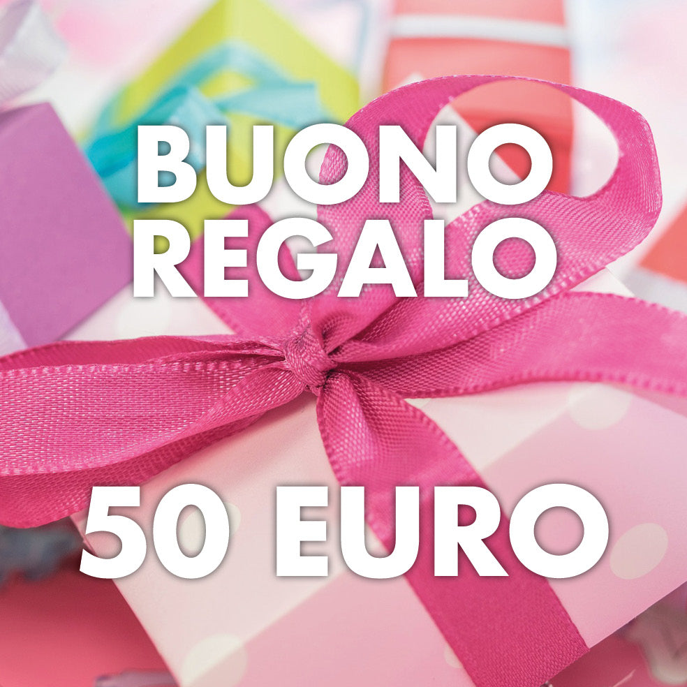 Buono Regalo 50 euro –
