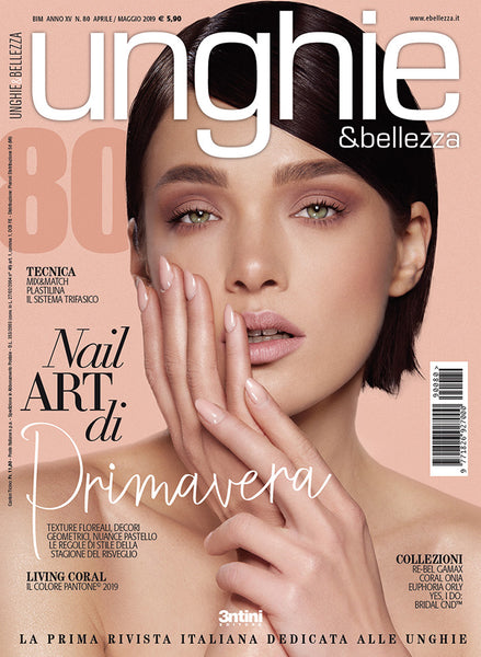 Unghie&Bellezza 80 Apr/Mag 2019 - DIGITALE - ebellezza.it